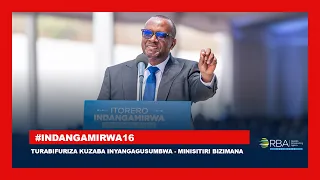 Turabifuriza kuzaba inyangagusumbwa - Minisitiri Bizimana abwira abasoje Itorero #Indangamirwa16