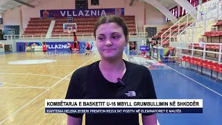 Kombëtarja e Basketit U-16 mbyll grumbullimin në Shkodër
