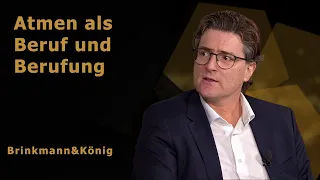Breathing as a Profession and Calling - Brinkmann & König
