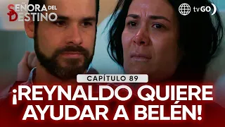 Señora del Destino: Reynaldo offers Belén a way out of the country (Episode n° 89)