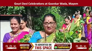 Gouri Devi Celebrations at Gaonkar Wada, Mayem