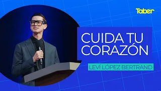 Guard Your Heart | Leví López Bertrand