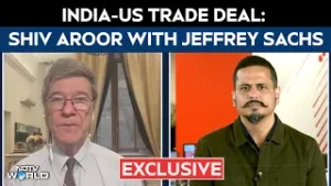Jeffrey Sachs NDTV | Jeffrey Sachs On US–India Trade Reset: NDTV Exclusive