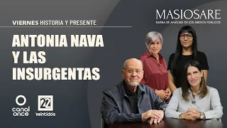 Masiosare - History and Present: Antonia Nava and the Insurgent Women (09/25/2026)