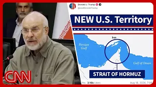 Trump now claims Hormuz is 'new US territory'