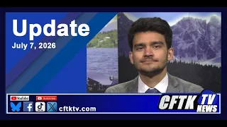 July 7, 2026 News Update with Jaimin Gandhi - Watch CFTK-TV News weeknights at 5, 6, 6:30 & 11 pm.