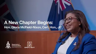 Spotlight: A New Chapter | Deputy Governor Hon. Gloria McField-Nixon