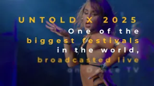UNTOLD X 2025 - Dance TV recap