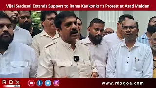 MLA Vijai Sardesai Extends Support to Rama Kankonkar’s Protest at Azad Maidan