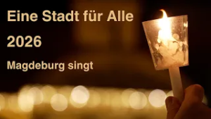 Eine Stadt für Alle | Magdeburg singt