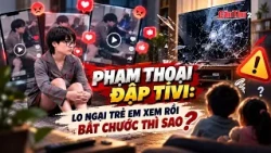 Pham Thoai smashes TV: What if kids watch and imitate him? | Can Tho