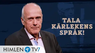 Tala kärlekens språk! | Rakt på sak med Ingemar Helmner