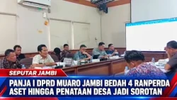 MUARO JAMBI REGIONAL HOUSE OF REPRESENTATIVES WORKING COMMITTEE I EXAMINES 4 DRAFT REGIONAL REGUL...