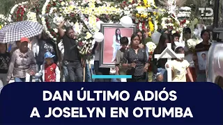 Last farewell to Joselyn, young woman found dead in Otumba; entire town gathers to lay her to rest