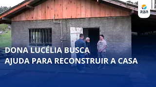 Dona Lucélia seeks help to rebuild her home