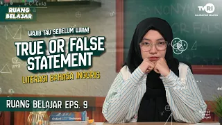 EASY TRICKS FOR TRUE OR FALSE STATEMENTS | TVRI KALSEL LEARNING ROOM
