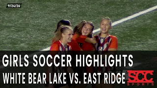 Highlights - HS Girls Soccer #8 3A White Bear Lake vs. East Ridge - September 24, 2026