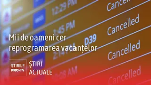 Ce drepturi au românii ale căror zboruri sunt afectate de război