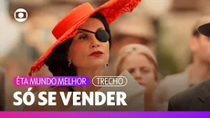 A Baronesa faz acordo com Candinho para libertar Policarpo | Êta Mundo Melhor | TV Globo