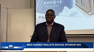 MISS NAMIBIA FINALISTS VISIT NHE - nbc