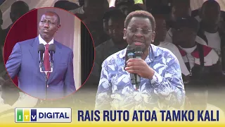 RUTO ATOA TAMKO KALI KUELEKEA UCHAGUZI MKUU "TUTAWASHUGHULIKIA WOTE"