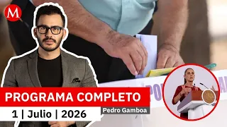 Sheinbaum requests proof from the US regarding illicit campaign activities | Pedro Gamboa, July 1...