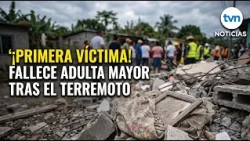 First fatal victim: Death of Elena Barría confirmed following the earthquake in Los Santos