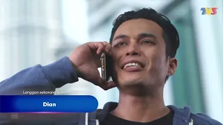 [CLIP] Dian: Ep 13 - Kantoi Hisham Ada Perempuan Lain! | Tonton