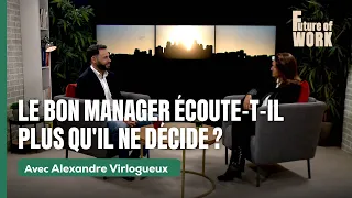 What is the future of middle management? With Alexandre Virlogeux.