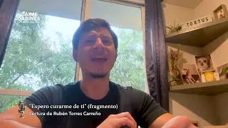 Jaime Sabines 100 Years | Excerpt from "I Hope to Heal from You" | Rubén Torres Carreño