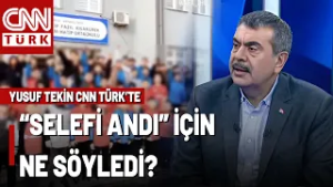 "Selefi Andı"na MEB Nasıl Bir Tutum Gösterdi, Ne Önlem Alındı? Yusuf Tekin Tek Tek Anlattı!