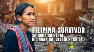 FILIPINA SURVIVOR SA BAHA SA NEPAL, NILINGAP NG IGLESIA NI CRISTO