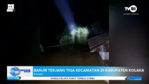 BANJIR TERJANG TIGA KECAMATAN DI KABUPATEN KOLAKA