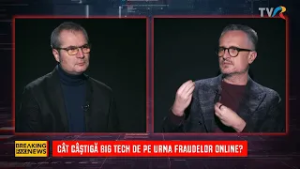 Breaking fake news: Cât câștigă Big Tech de pe urma fraudelor online? (@TVR1)