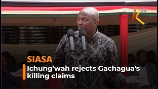 Ichung’wah rejects Gachagua's killing claims
