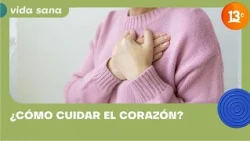 Vamos Mujer S2 E2 | Heart attacks in women: symptoms, myths, and how to prevent them