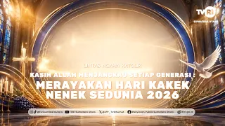 INTER-RELIGIOUS CATHOLIC [GOD'S LOVE REACHES EVERY GENERATION] TVRI North Sumatra