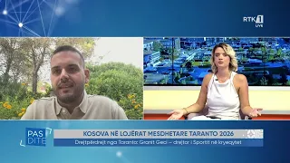 Pasdite - Granit Geci - Kosova në lojërat mesdhetare "TARANTO 2026" 19.08.2026