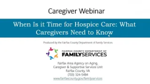 When Is It Time for Hospice Care: What Caregivers Need to Know