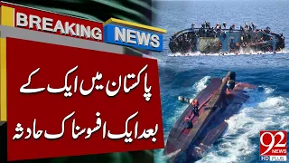 Pakistan Faces Wave of Tragic Accidents Across the Country | Breaking News | 92NewsHD