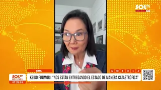 National: Keiko Fujimori claims the state is being handed over to her in catastrophic condition