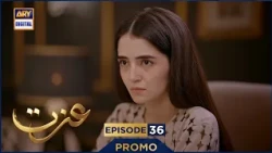 Izzat Episode 36 | Promo | Merub Ali | Atabik Mohsin | Hashaam Khan | ARY Digital