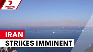 Trump warns of imminent strikes on Iran | 7NEWS