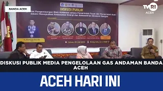 Public Discussion on Andaman Gas Management in Banda Aceh | Today's Aceh News
