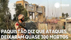 Paquistão diz que bombardeios no Afeganistão deixaram quase 300 mortos e mais de 400 feridos
