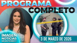 Noticias MTY con Brenda Cavazos | Programa Completo 3 de marzo de 2026
