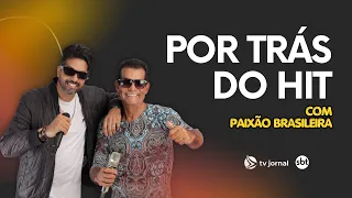 POR TRÁS DO HIT: Paixão Brasileira relembra trajetória e o sucesso da música "Agora Vá"