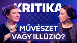 Szemfényvesztés vagy új művészeti forradalom? | Kritika