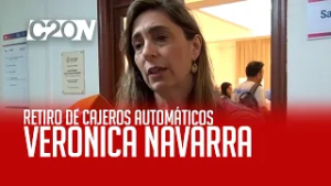 C20N - VERÓNICA NAVARRA - RETIRO DE CAJEROS AUTOMÁTICOS