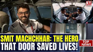 Flydubai Flight: ‘Opening Cockpit Door Saved Lives’ | Ajay Singh Hails Pilot Smit Machchhar